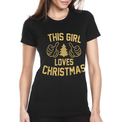 Women Christmas - This Girl Loves Christmas