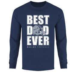 Men's Best Football Dad Ever Long Sleeve - Dallas