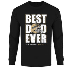 Men's Best Football Dad Ever Long Sleeve - New Orleans