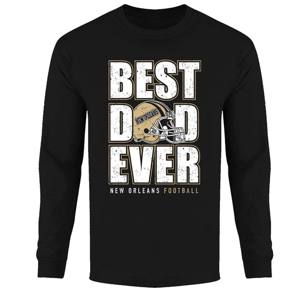 Men's Best Football Dad Ever Long Sleeve - New Orleans