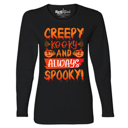 Women Creepy Scary Halloween Long Sleeve Shirt - Creepy Kooky and Always Spooky