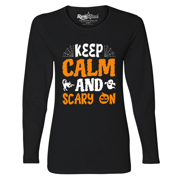 Women Creepy Scary Halloween Long Sleeve Shirt - Keep Calm and Scary On