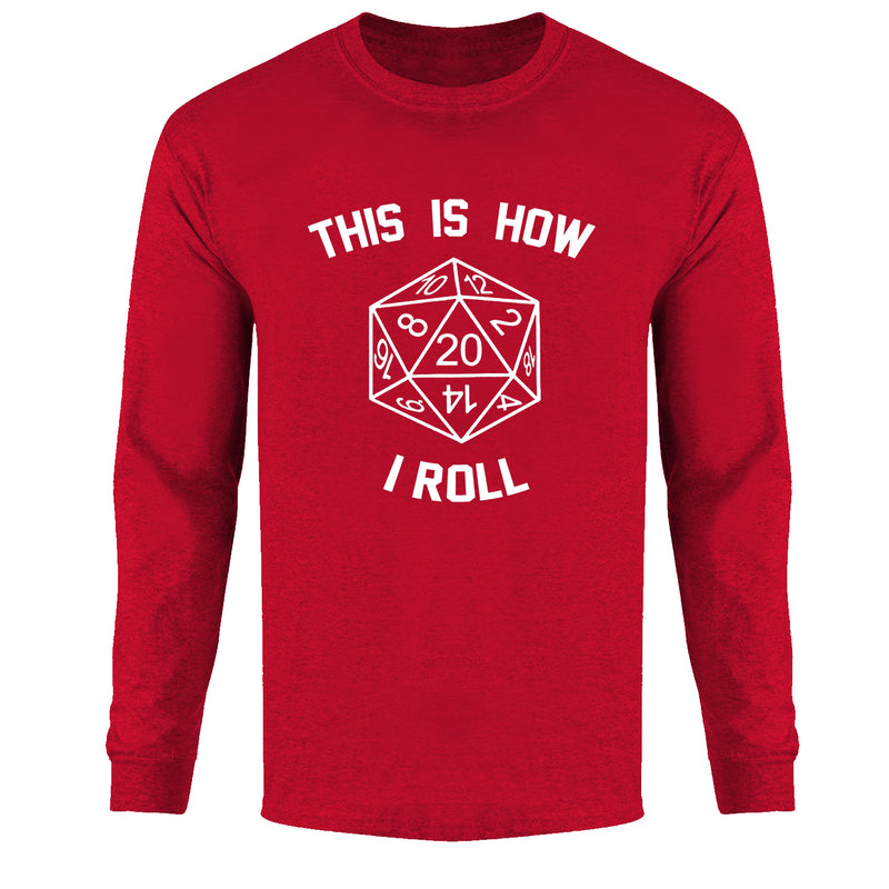 Men's LS Funny Nerd - This is How I Roll