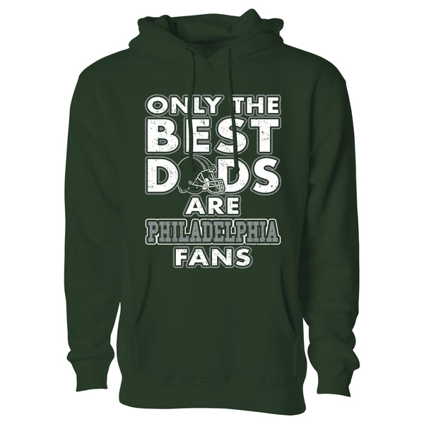 Men's Only The Best Dads Football Fan Pull Over Hoodie - Philadelphia