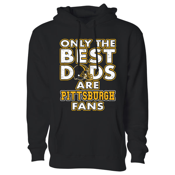 Men's Only The Best Dads Football Fan Pull Over Hoodie - Pittsburgh