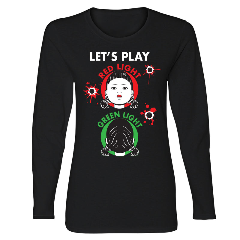 Women's Game of Squid Long Sleeve - Let's Play Red Light Green Light