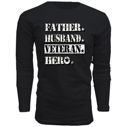 Father Husband Veteran Hero - Men's Long Sleeve