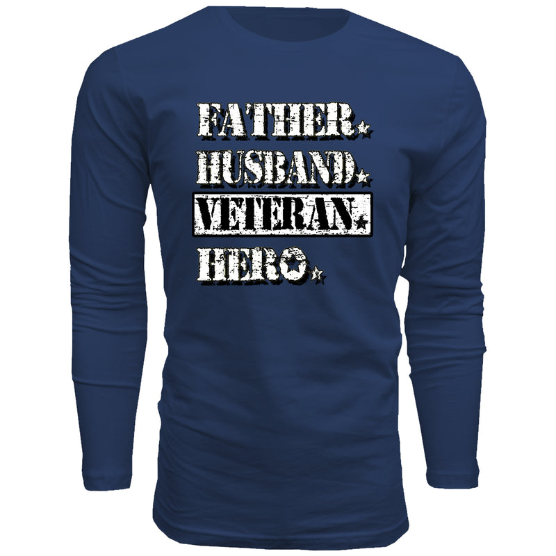 Father Husband Veteran Hero - Men's Long Sleeve