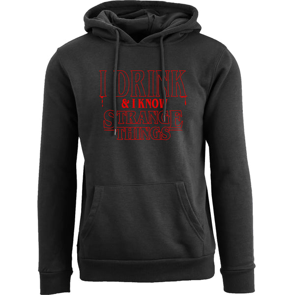 Men's Best of Stranger Things Pull Over Hoodie - I Drink & I Know Strange Things Pullover