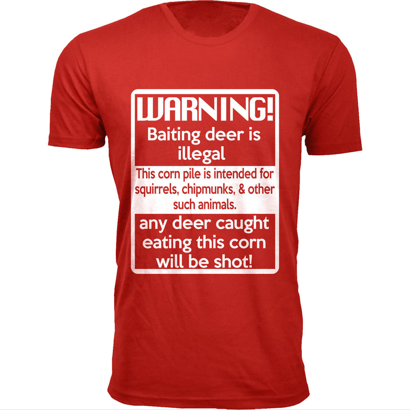 Men's Warning! Baiting deer is illegal Hunting T-shirts