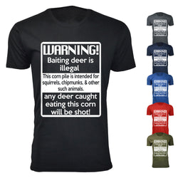 Men's Warning! Baiting deer is illegal Hunting T-shirts