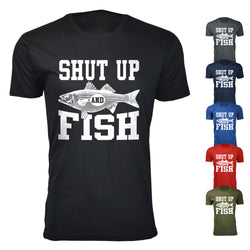 Men's Shut Up and Fish T-shirts