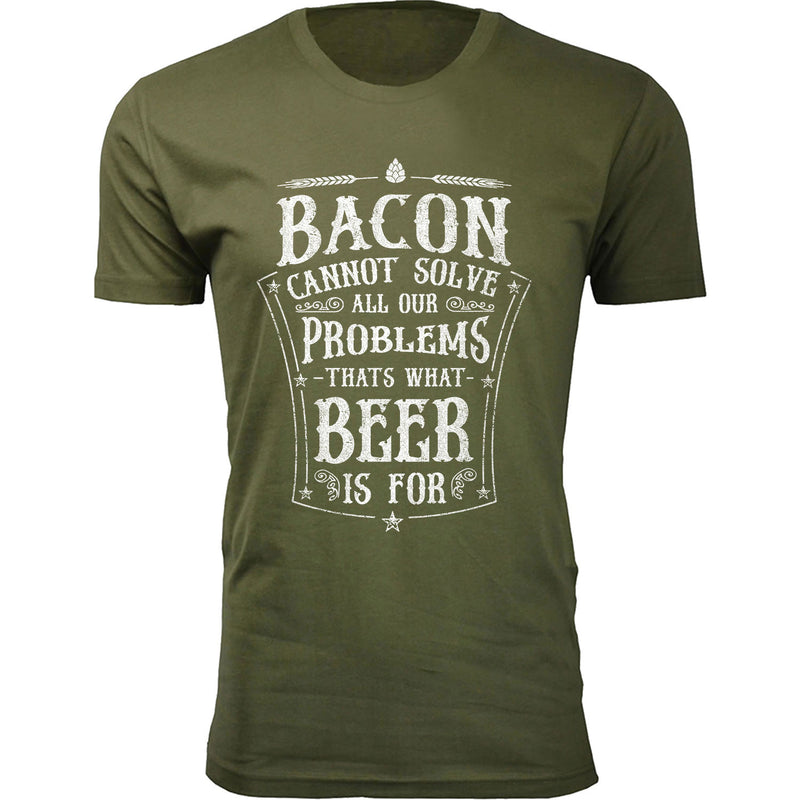 Men's Bacon Cannot Solve All Our Problems T-shirts