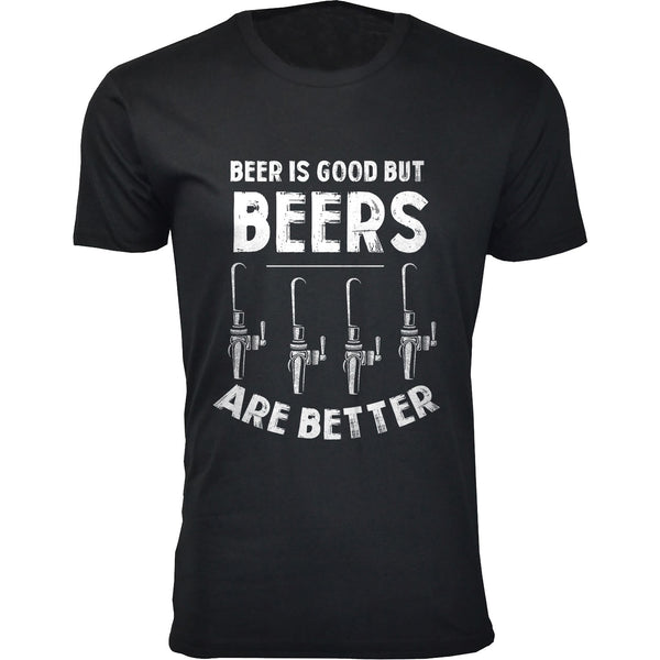 Men's Beer is Good But Beers are Better T-shirts