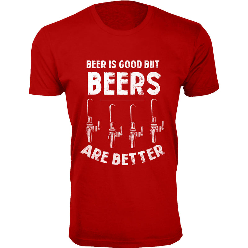 Men's Beer is Good But Beers are Better T-shirts