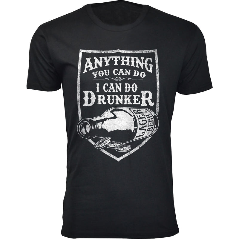 Men's Anything You Can Do I Can Do Drunker T-shirts