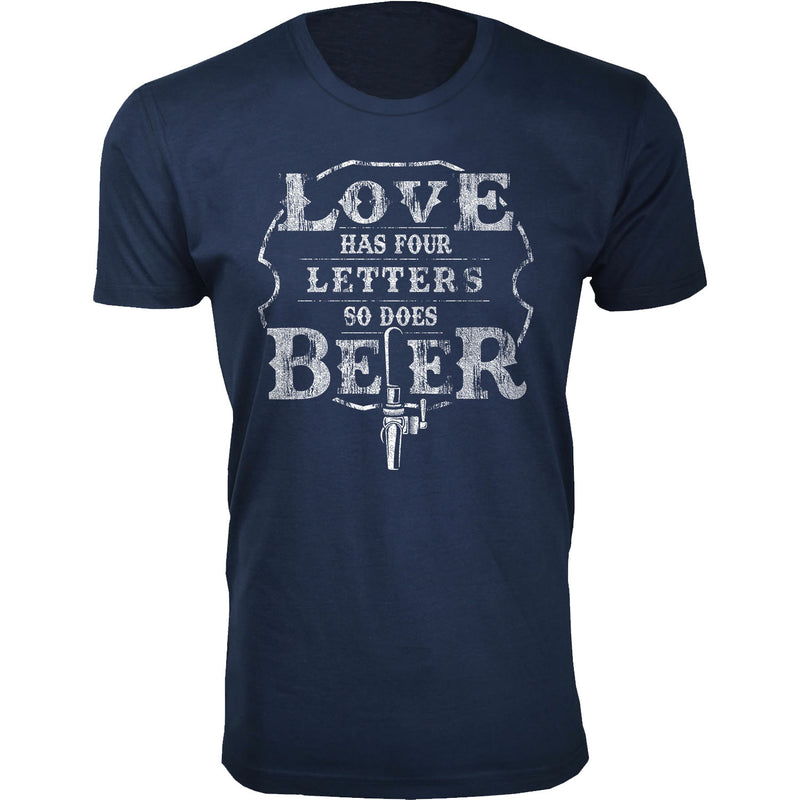 Men's Love Has Four Letters So Does Beer T-shirts