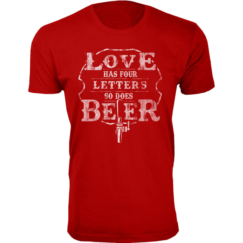 Men's Love Has Four Letters So Does Beer T-shirts