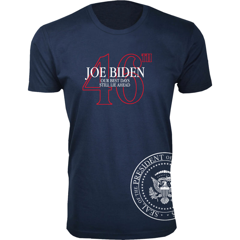 Men's Political - 46th Joe Biden Our Best Days Still Lie Ahead