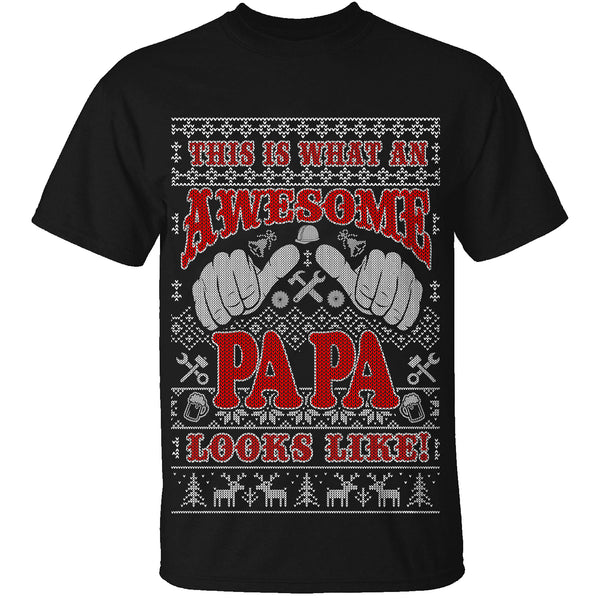 Men's Christmas - This is What an Awesome Papa Looks Like!