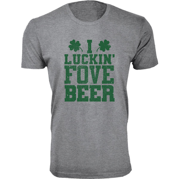 Men's St. Patrick's Day Lucky T-Shirts - I Luckin Fove Beer