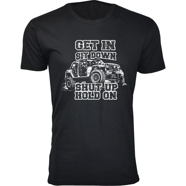 Men's Jeep - Get In Sit Down Shut Up Hold On