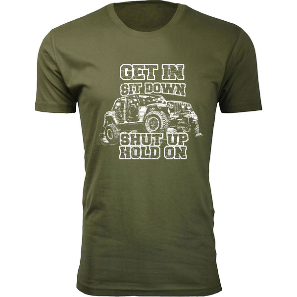 Men's Jeep - Get In Sit Down Shut Up Hold On