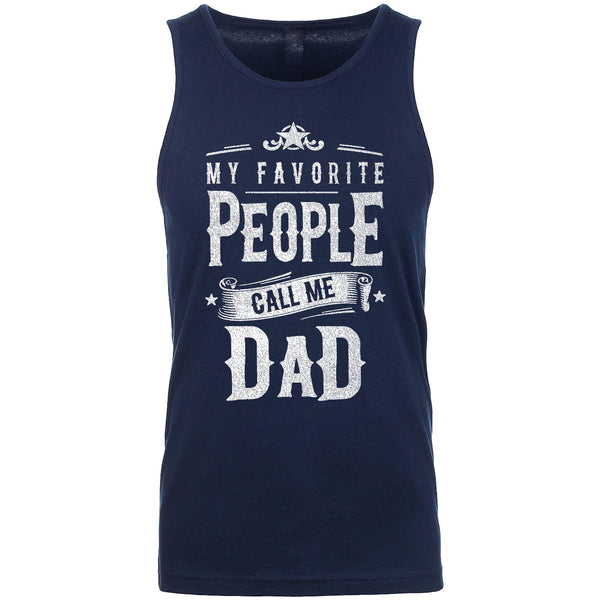 Men's - My Favorite People Call Me Dad Tank Top