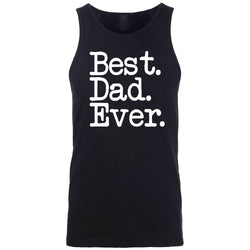 Men's - Best Dad Ever Tank Top