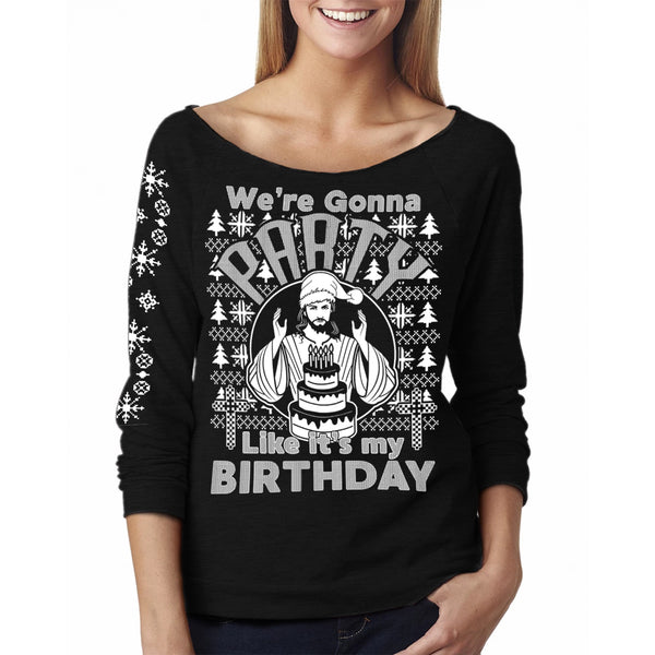 Women - We're Gonna Party Like It's My Birthday  - Off The Shoulder 3/4 Top