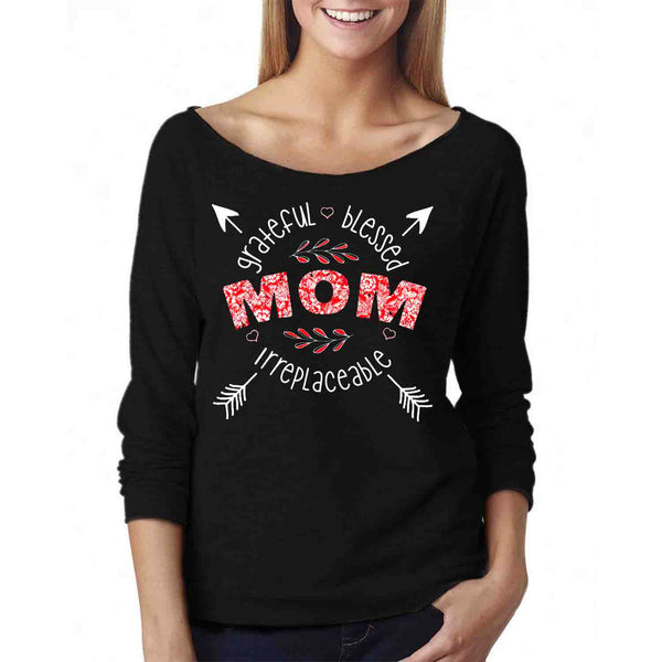 Women - Grateful Blessed Mom Irreplaceable Off The Shoulder 3/4 Top L/S