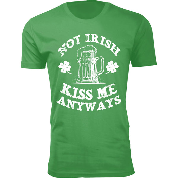 Men's St. Patrick's Day T-Shirts - Not Irish Kiss Me Anyways