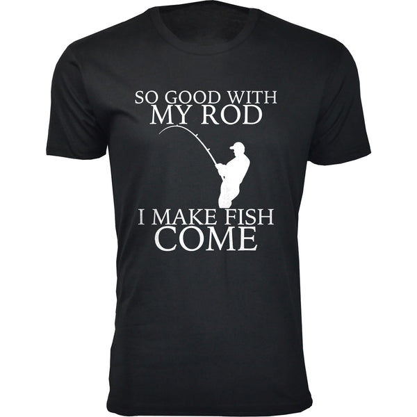 Men's So Good with My Rod Fishing T-shirts