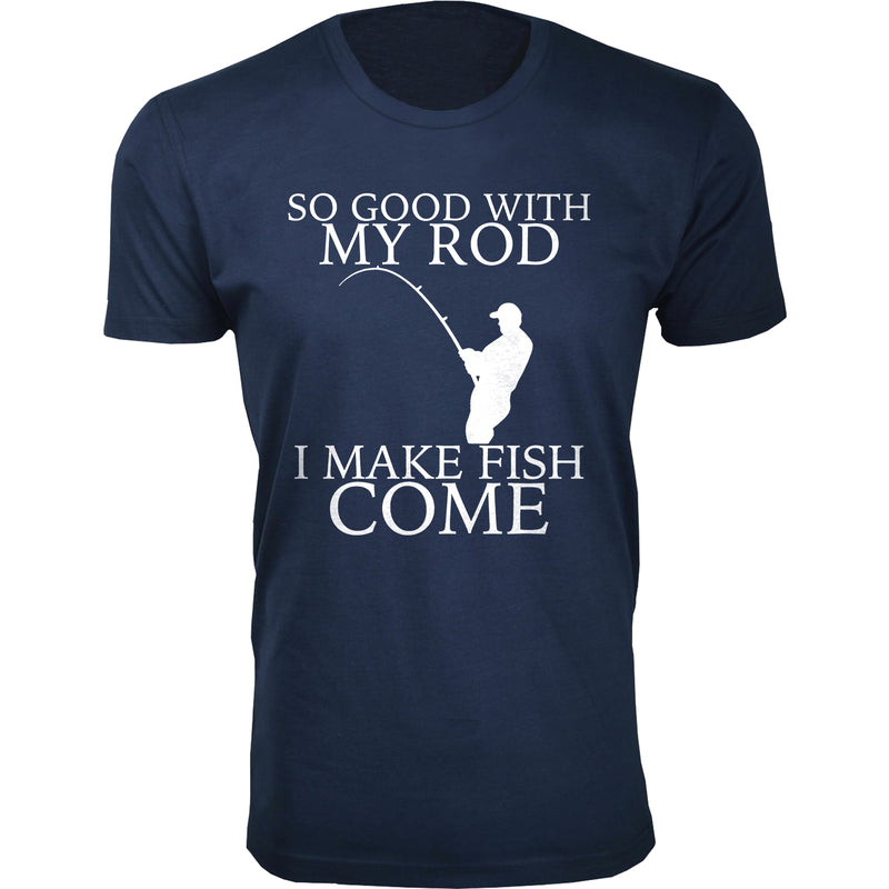 Men's So Good with My Rod Fishing T-shirts