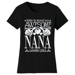 Mother's Day - This is What an Awesome Nana Looks Like