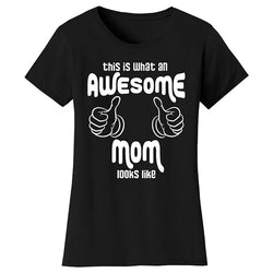 Mother's Day - This is What an Awesome Mom Looks Like Thumbs