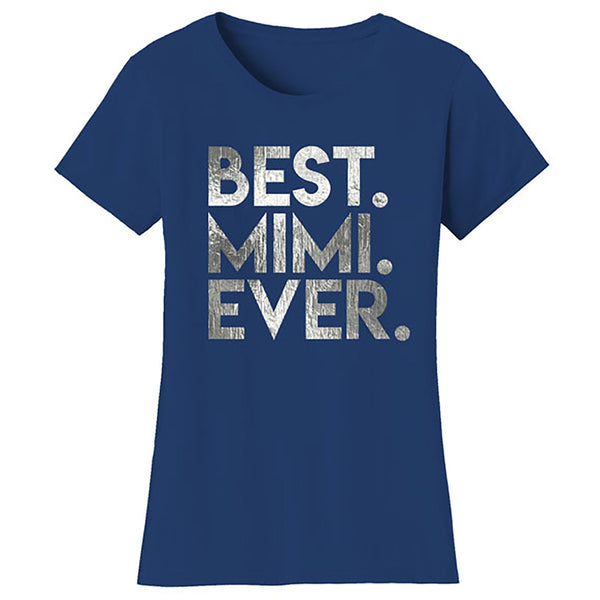 Mother's Day - Best Mimi Ever Foil