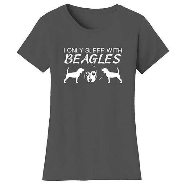 Women Dogs - I Only Sleep With Beagles