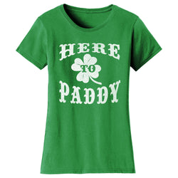 Women's St. Patrick's Day T-shirts - Here to Paddy