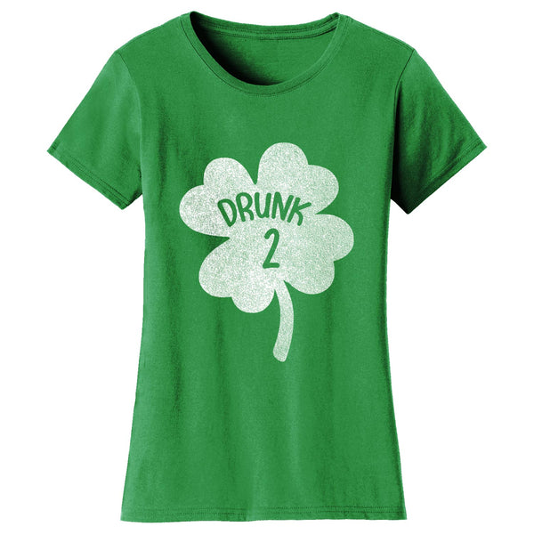 Women's St. Patrick's Day T-shirts - Drunk 2