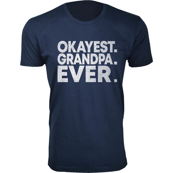 Men's - Father's Day - Okayest Grandpa Ever