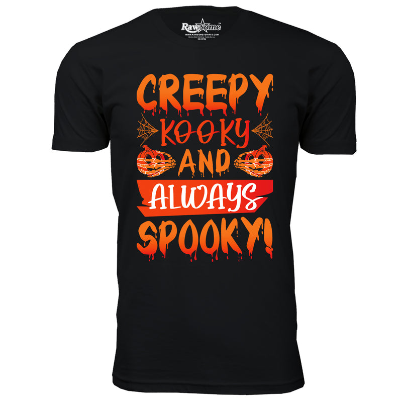 Men Creepy Scary Halloween T-Shirt - Creepy Kooky and Always Spooky