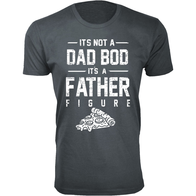 Men's - It's Not A Dad Bod It's A Father Figure