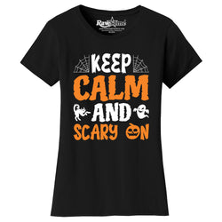 Women Creepy Scary Halloween T-Shirt - Keep Calm and Scary On