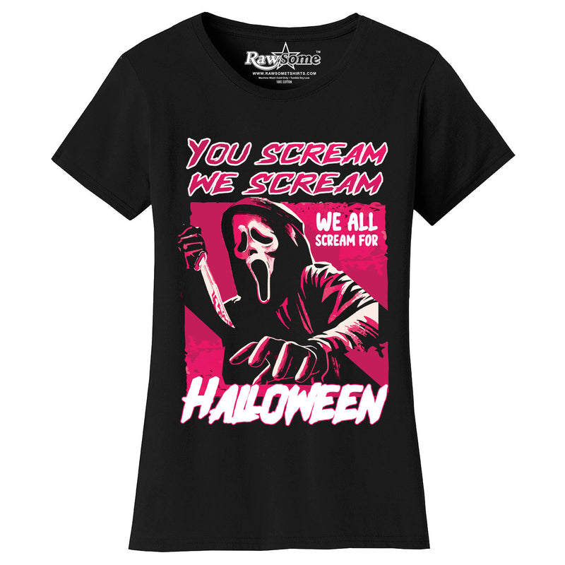 Women Creepy Scary Halloween T-Shirt - You Scream We Scream