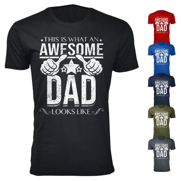 Men's This is What An Awesome DAD Looks Like T-shirts