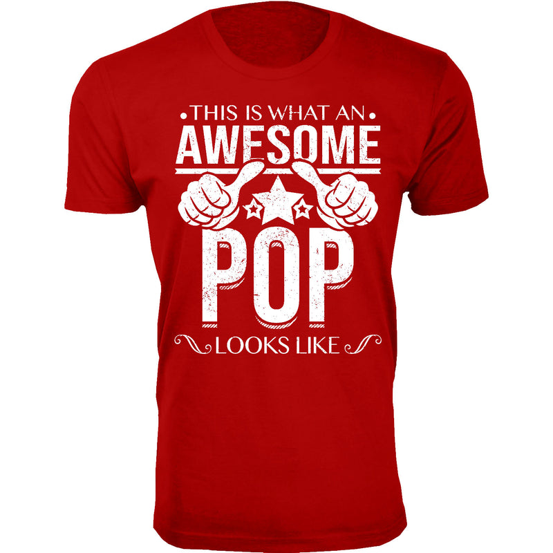 Men's This is What An Awesome POP Looks Like T-shirts