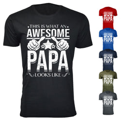 Men's This is What An Awesome PAPA Looks Like T-shirts