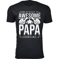 Men's This is What An Awesome PAPA Looks Like T-shirts