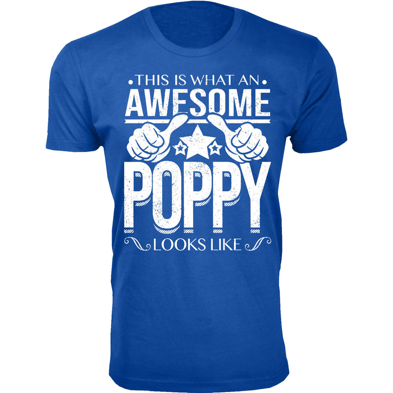 Men's This is What An Awesome POPPY Looks Like T-shirts